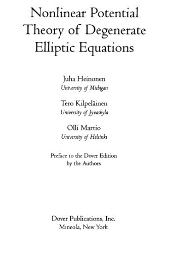 Nonlinear Potential Theory of Degenerate Elliptic Equations