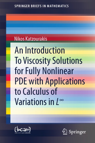 An introduction to viscosity solutions for fully nonlinear PDE with applications to calculus of variations in L8