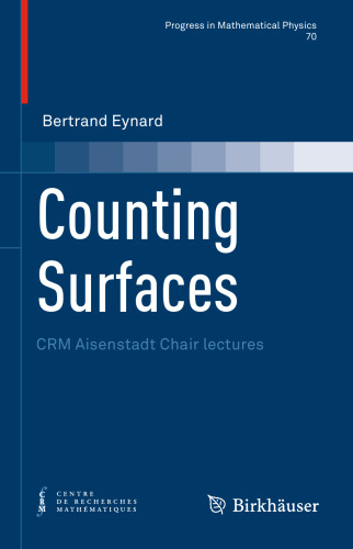 Counting Surfaces: CRM Aisenstadt Chair lectures