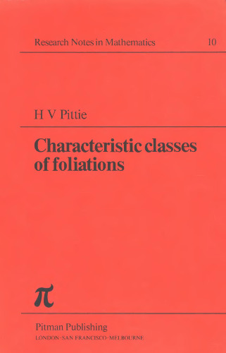 Characteristic Classes of Foliations
