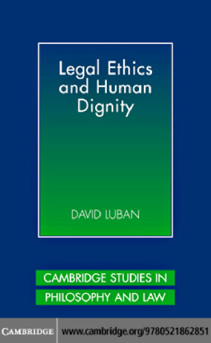 Legal ethics and human dignity