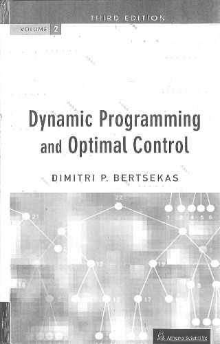 2: Dynamic Programming and Optimal Control, Vol. II