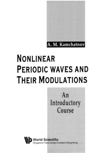Nonlinear Periodic Waves and Their Modulations: An Introductory Course