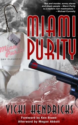 Miami Purity. A novel
