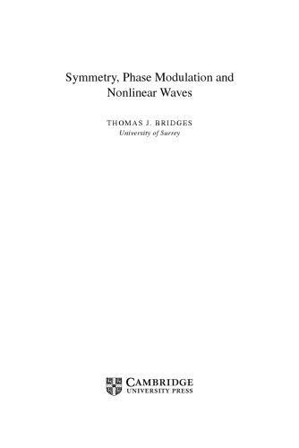 Symmetry, Phase Modulation and Nonlinear Waves