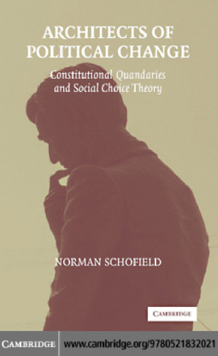 Architects of Political Change: Constitutional Quandaries and Social Choice Theory ()