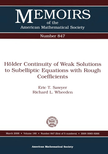 Holder Continuity of Weak Solutions to Subelliptic Equations With Rough Coefficients