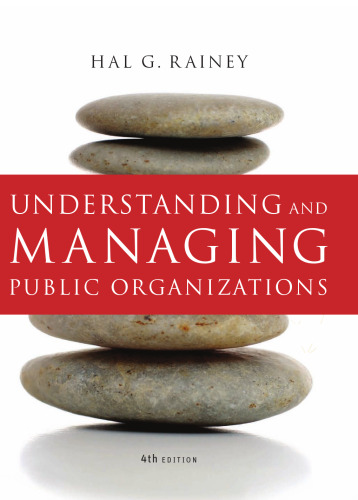 Understanding and managing public organizations