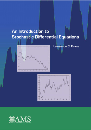 An Introduction to Stochastic Differential Equations