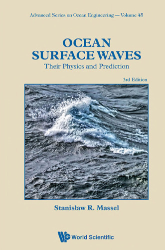 Ocean Surface Waves: Their Physics and Prediction