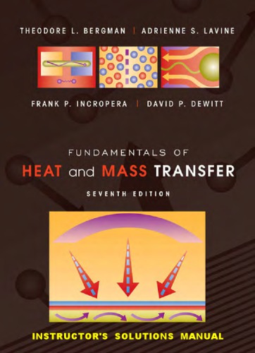 Fundamentals of heat and mass transfer. Solutions