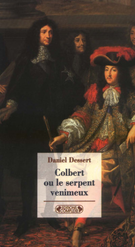 Colbert ou le serpent venimeux