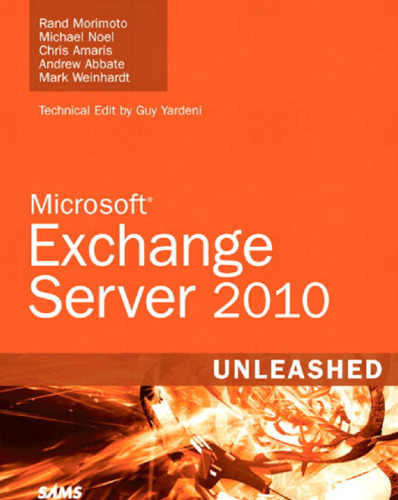 Microsoft Exchange server 2010 unleashed