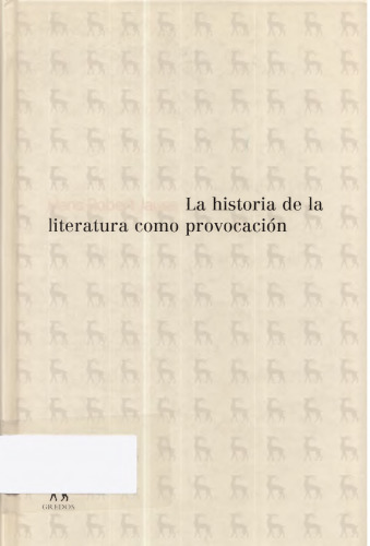 La historia de la literatura como provocación