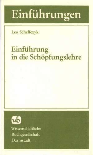 Einführung in die Schöpfungslehre