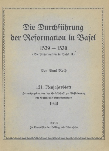 Die Reformation in Basel, 2. Teil. Die Durchführung der Reformation in Basel (1529-1530)