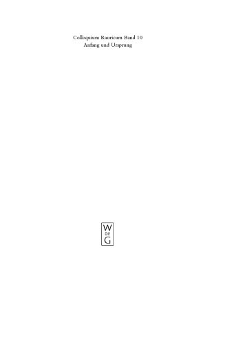 Anfang und Ursprung. Die Frage nach dem Ersten in Philosophie und Kulturwissenschaft