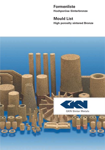 Mould list. High porous sintered bronze