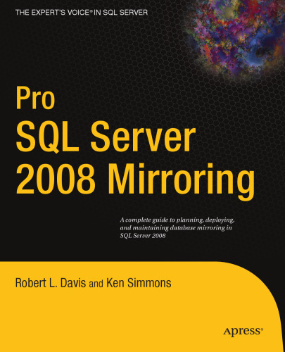 Pro SQL server 2008 mirroring