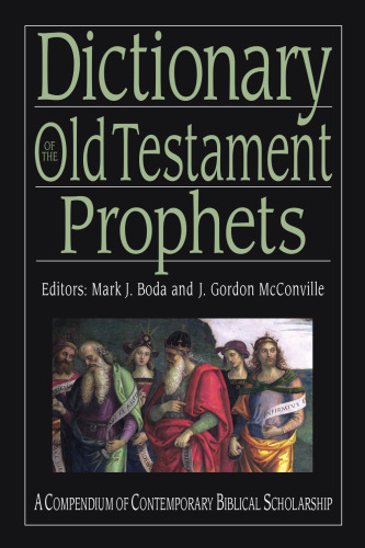 Dictionary of the Old Testament Prophets