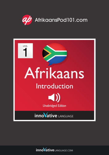 Learn Afrikaans - Level 1: Introduction to Afrikaans: Volume 1: Lessons 1-25