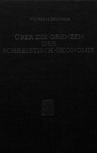 Über die Grenzen der Schreibtisch-Ökonomie
