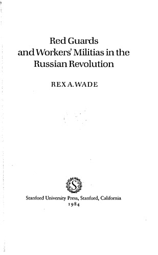 Red Guards and workers’ militias in the Russian revolution