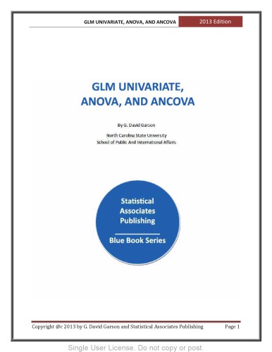 GLM UNIVARIATE, ANOVA, AND ANCOVA