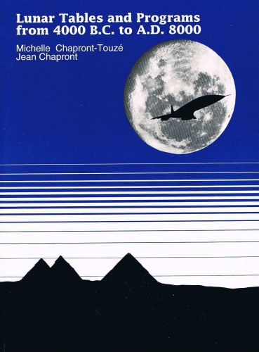 Lunar Tables and Programs from 4000BC to AD8000