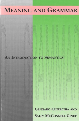 Meaning and Grammar. An Introduction to Semantics