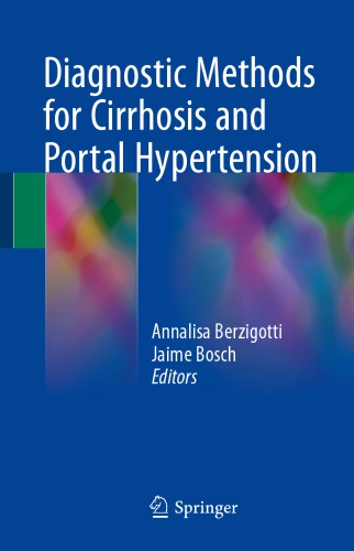 Diagnostic Methods for Cirrhosis and Portal Hypertension