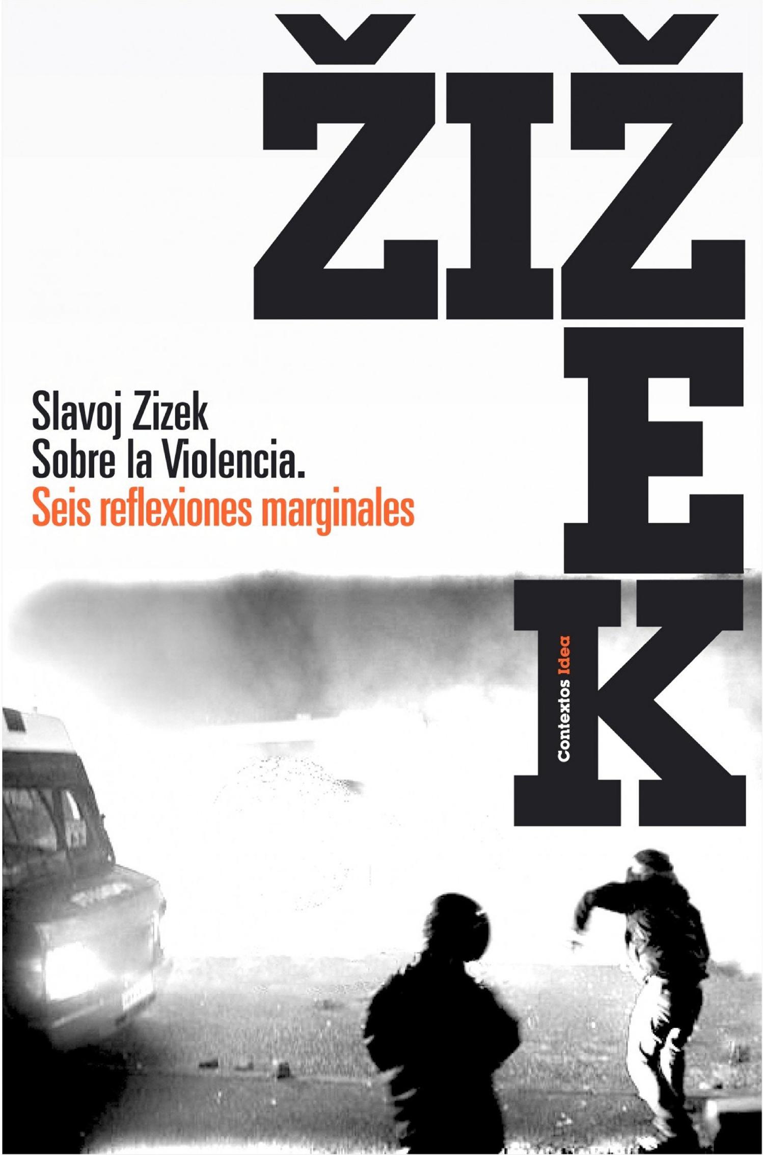 Sobre la Violencia. Seis reflexiones marginales