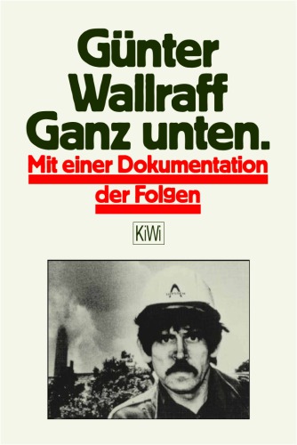 Günter Wallraff - Ganz unten.