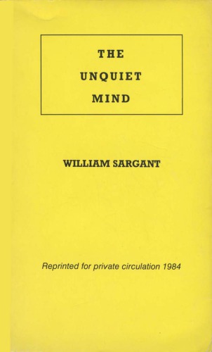 The Unquiet Mind