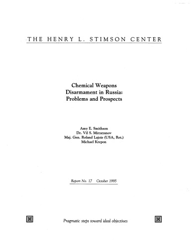 Chemical Weapons Disarmament in Russia: Problems and Prospects