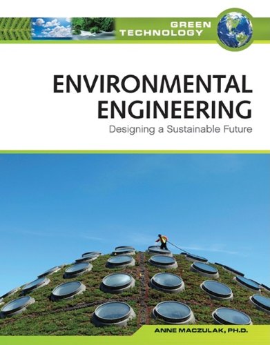 Environmental Engineering: Designing a Sustainable Future ()