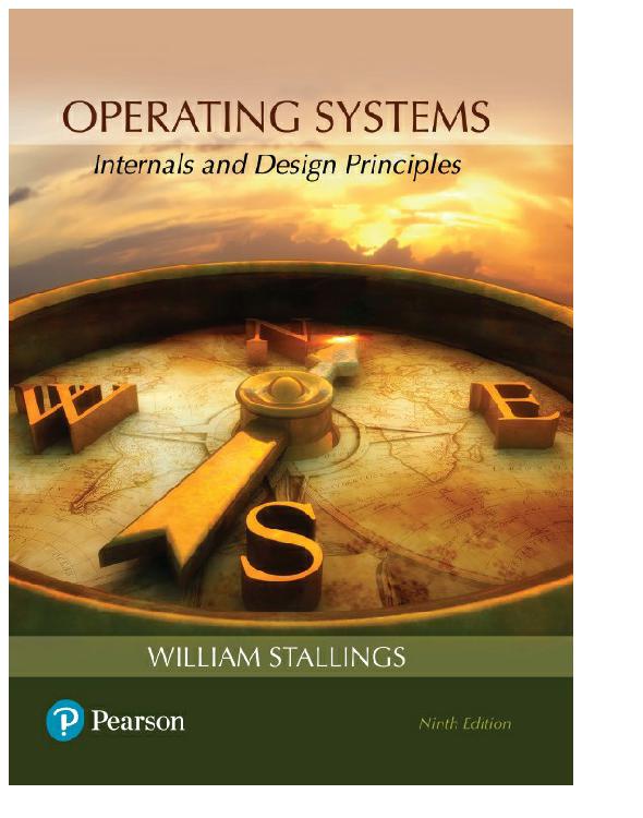 Operating Systems: Internals and Design Principles