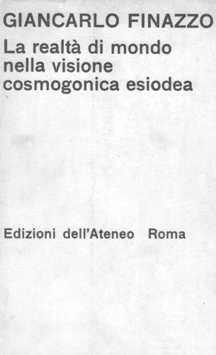 La realtà di mondo nella visione cosmogonica esiodea