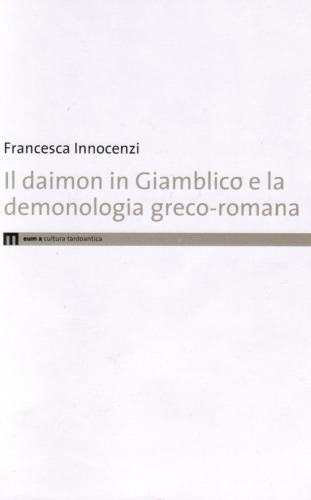 Il daimon in Giamblico e la demonologia greco-romana