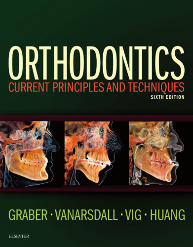 Orthodontics: Current Principles and Techniques