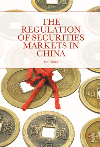  The Regulation of Securities Markets in China
