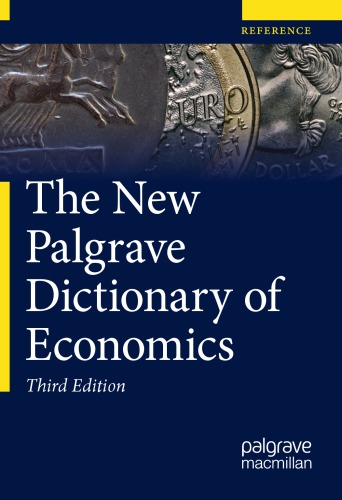 The New Palgrave Dictionary of Economics
