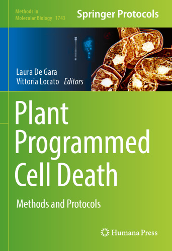  Plant Programmed Cell Death: Methods and Protocols