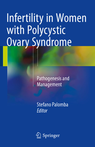  Infertility in Women with Polycystic Ovary Syndrome: Pathogenesis and Management
