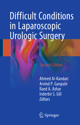 Difficult Conditions in Laparoscopic Urologic Surgery