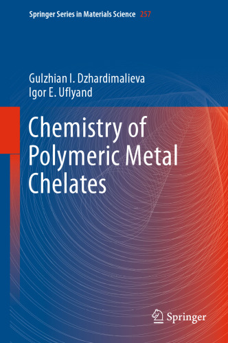  Chemistry of Polymeric Metal Chelates