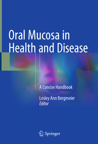 Oral Mucosa in Health and Disease: A Concise Handbook