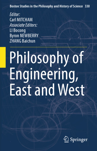 Philosophy of Engineering, East and West