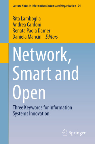  Network, Smart and Open: Three Keywords for Information Systems Innovation