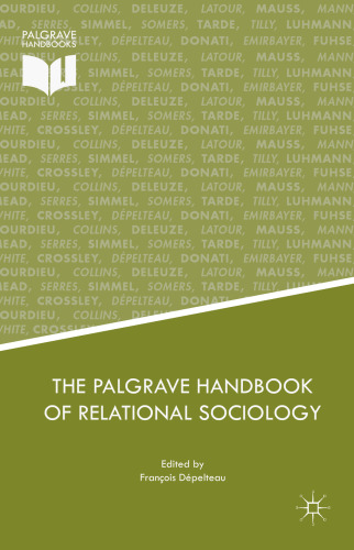  The Palgrave Handbook of Relational Sociology